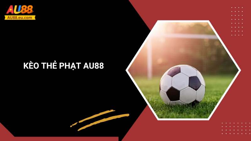 Kèo Thẻ Phạt | Hướng Dẫn Chi Tiết Và Các Loại Cược Phổ Biến